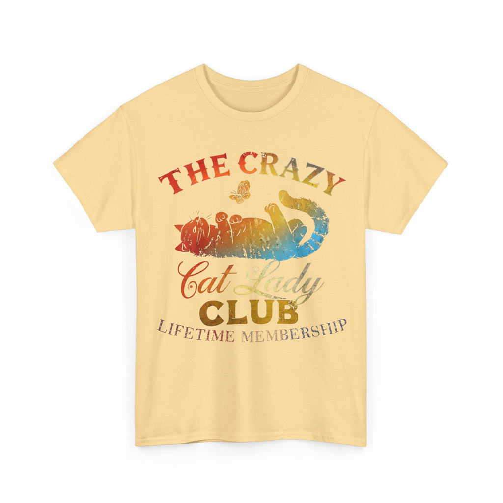 The Crazy Cat Lady Club Tee Shirt - Gift For Cat Lovers - Funny Cat Owner T-Shirt - NEW