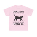 I Didn't Choose The Crazy Cat Life Tee Shirt - Funny Cat owner T-shirt - Gift For Cat Lovers NEW