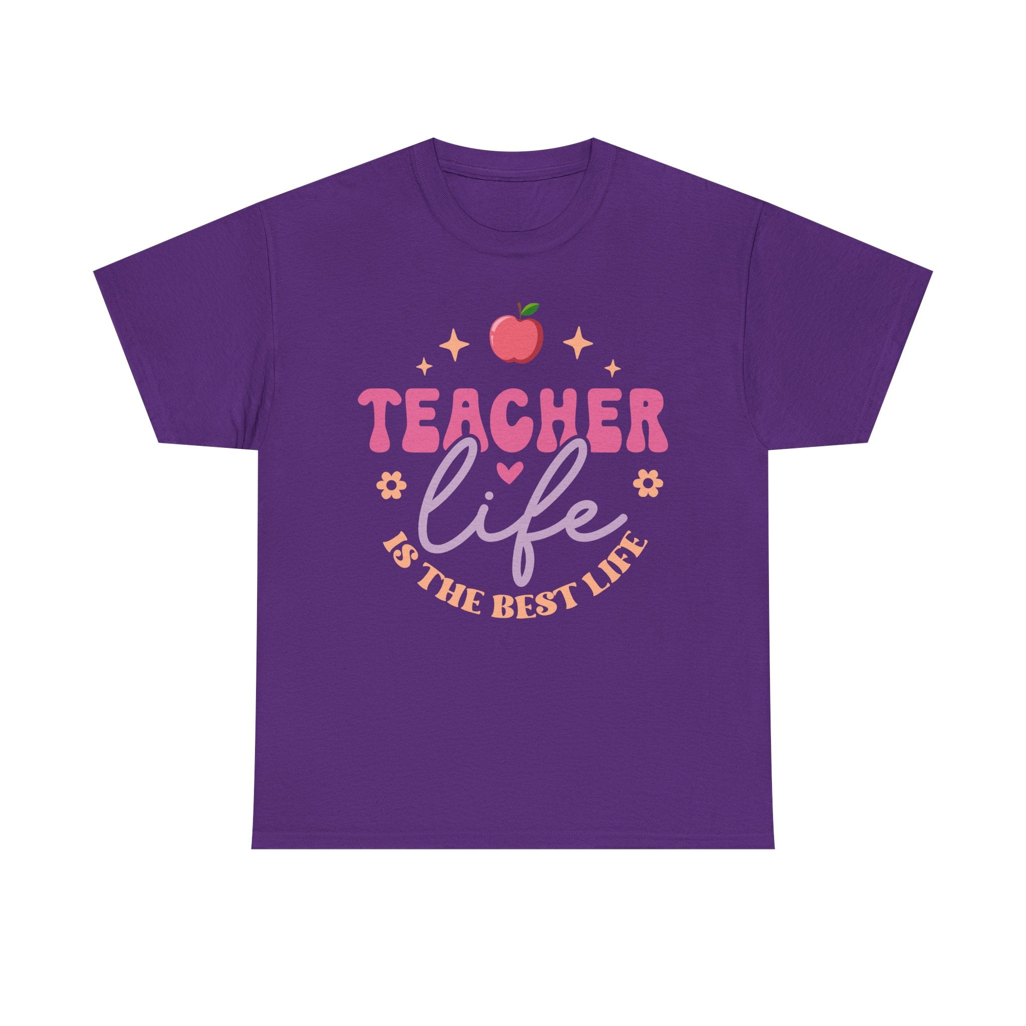 Teacher Life Is The Best Life Tee Shirt - Funny T-Shirt Gift For Teachers - End Of School Present