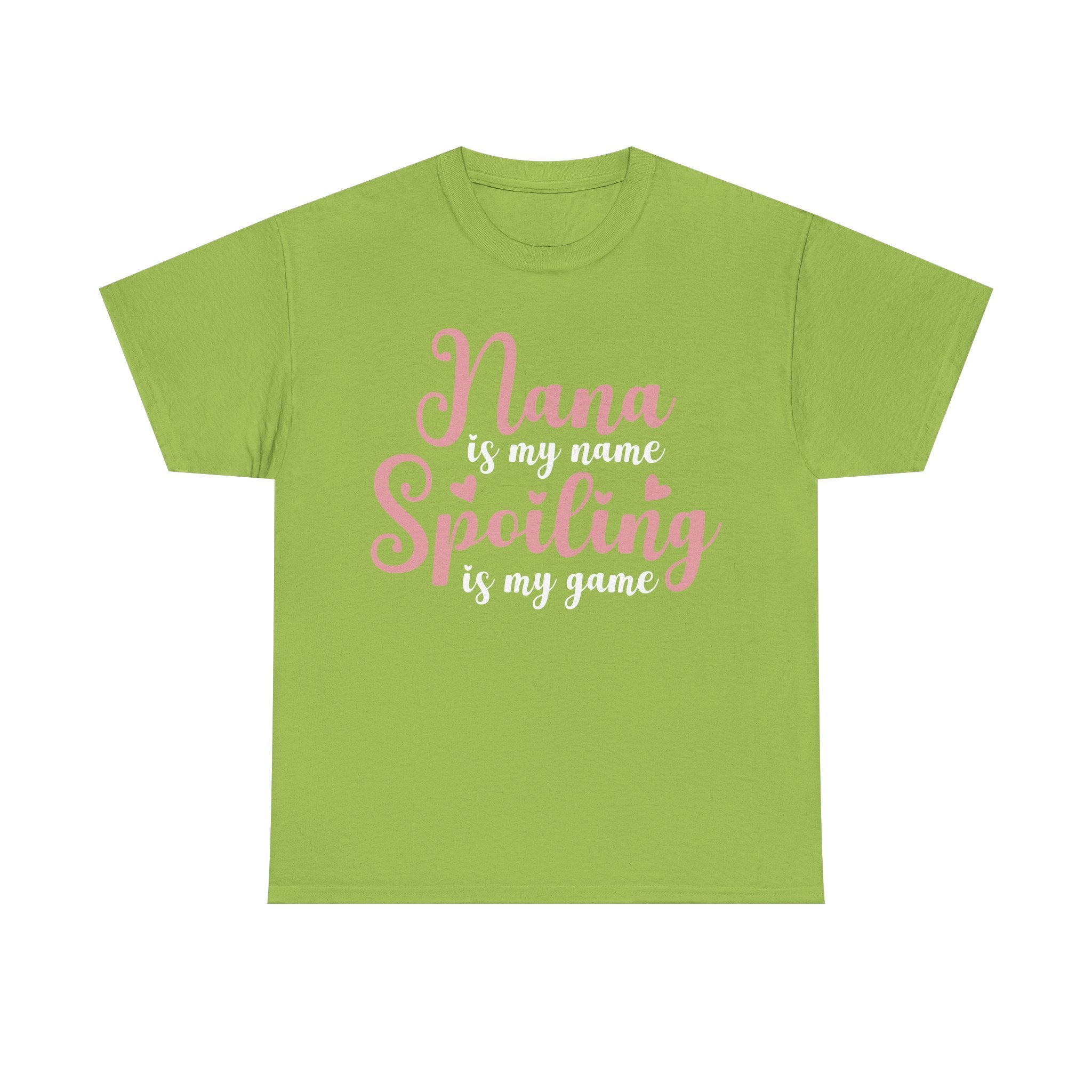 Nana Is My Name Spoiling Is My Game Tee Shirt - Funny Gift T-Shirt For Nana Nanna Grandma Grandmother NEW