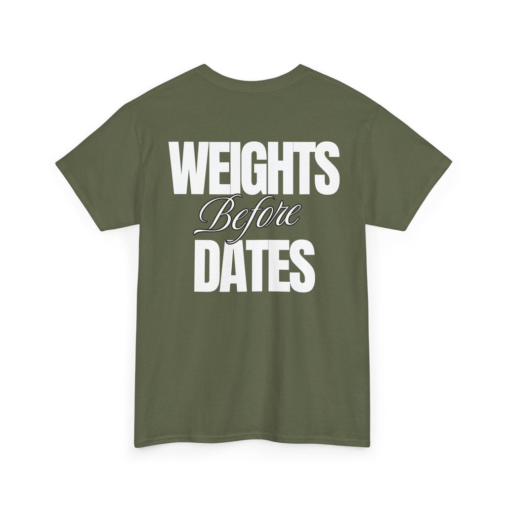 Weights Before Dates  - Funny Gym T‑Shirt - Gymenix Fitness Workout Tee Shirt