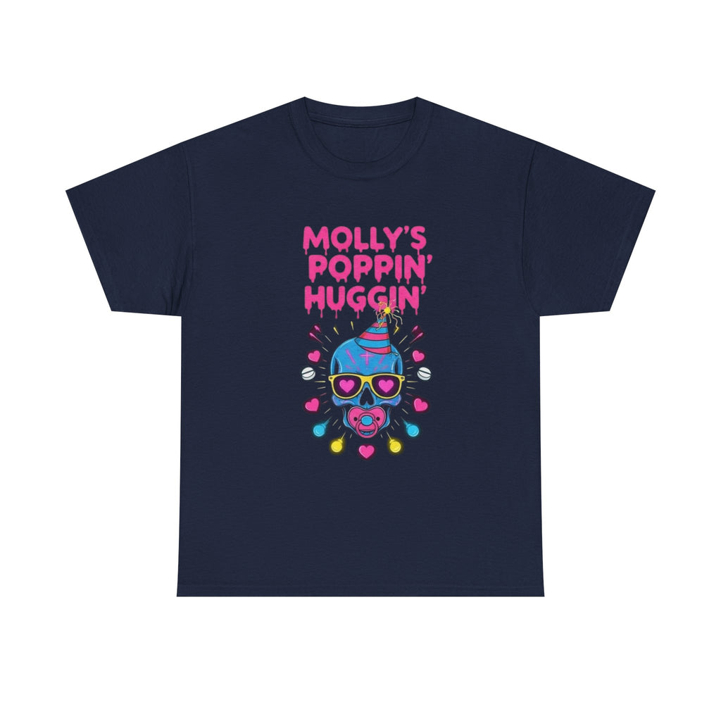 T-Shirt - Mollys Poppin Huggin - Funny Molly Tee Shirt Gift
