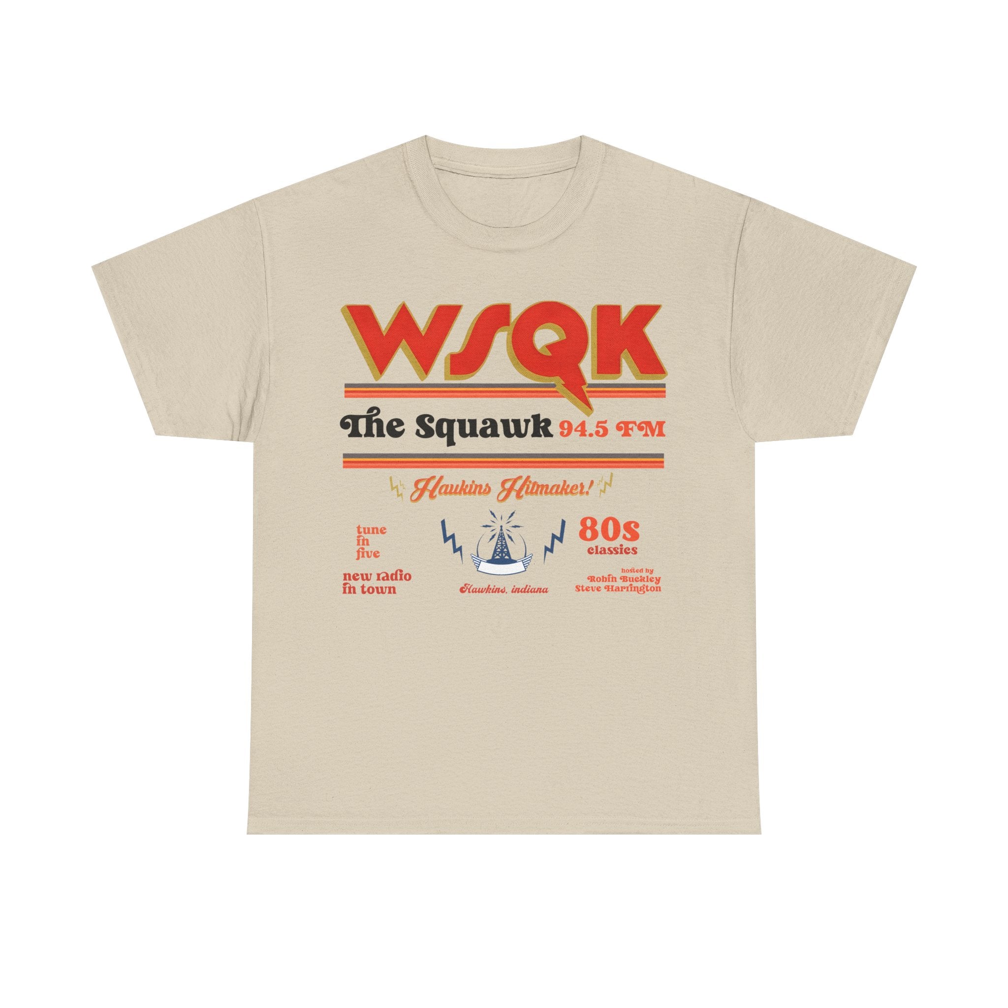 WSQK The Squawk 94.5 FM Retro 80s Radio Tee Shirt - Stranger Things T-Shirt
