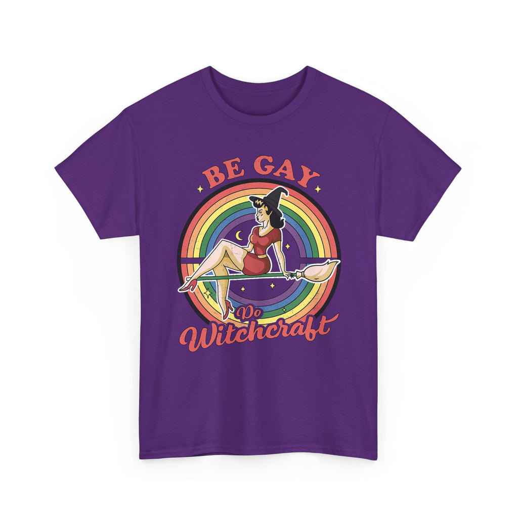 Witch T-Shirt - Be Gay Do Witchcraft - Gift For Witches - Funny Wicken Tee Shirt