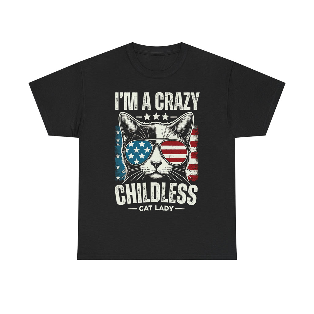 I'm A Crazy Childless Cat Lady Tee Shirt - Cat Owner Funny T-Shirt Gift - NEW