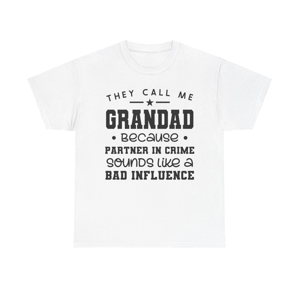 They Call Me Grandad Tee Shirt - T-Shirt For Grandfather - Funny Gift For Grandpa Grandad NEW