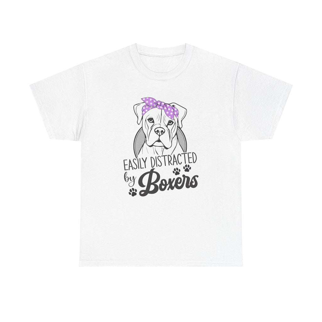 Easily Distracted By Boxers Tee Shirt - Boxer Dog Lover T-shirt  - Funny Dow Owner Gift NEW