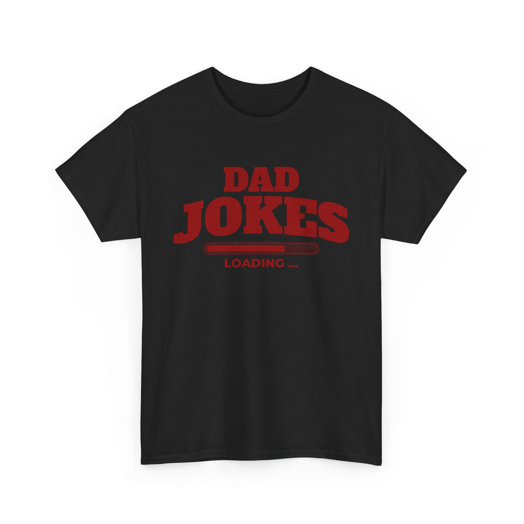 Funny T-Shirt - Dad Jokes Loading - Tee Shirt Gift For Father Dad NEW