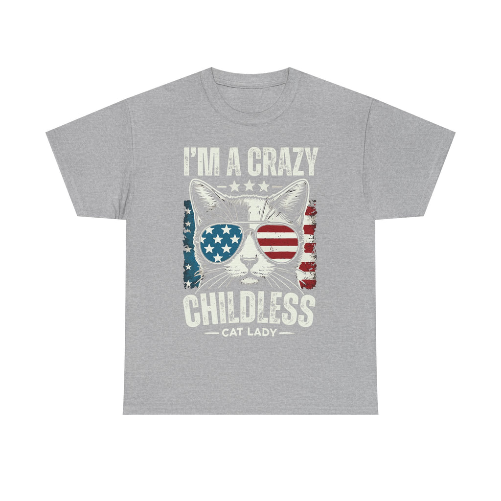 I'm A Crazy Childless Cat Lady Tee Shirt - Cat Owner Funny T-Shirt Gift - NEW