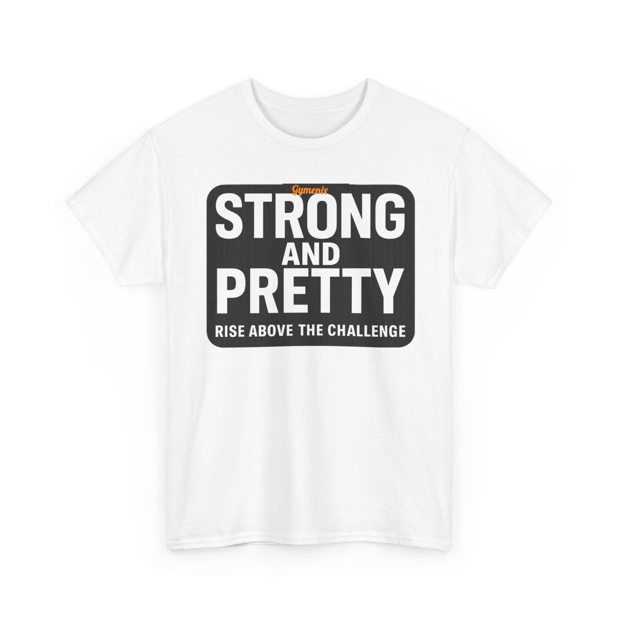 Strong and Pretty Tee Shirt - Funny Gym Slogan Workout T-Shirt From Gymenix NEW