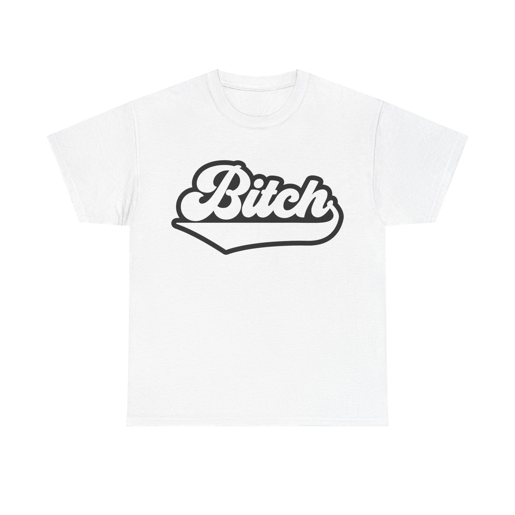 Graphic Tee - Bitch - Funny Rude Adult Script Logo T‑Shirt Gift for Her