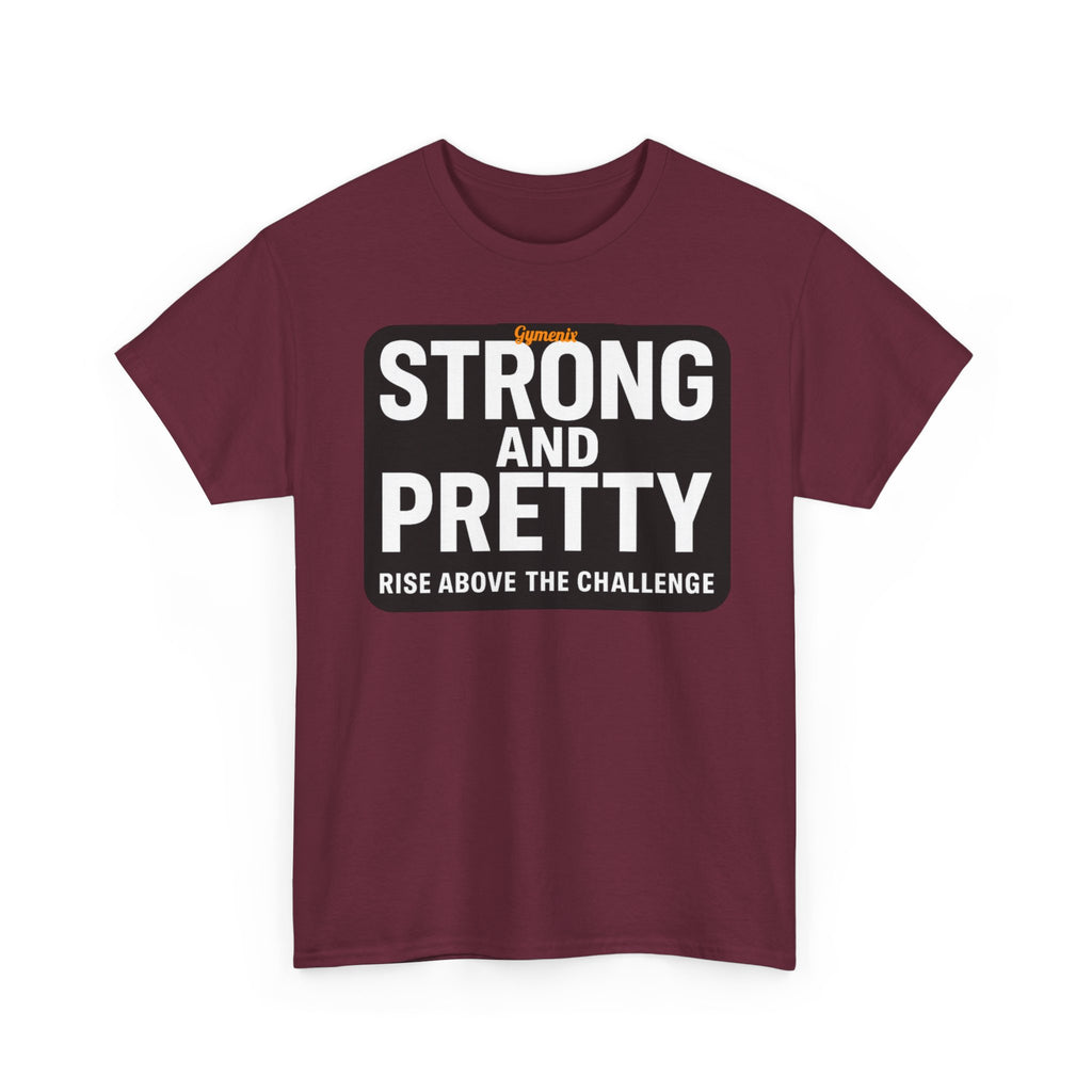Strong and Pretty Tee Shirt - Funny Gym Slogan Workout T-Shirt From Gymenix NEW