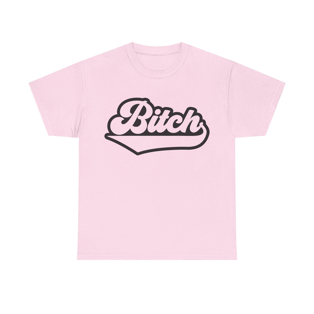 Graphic Tee - Bitch - Funny Rude Adult Script Logo T‑Shirt Gift for Her