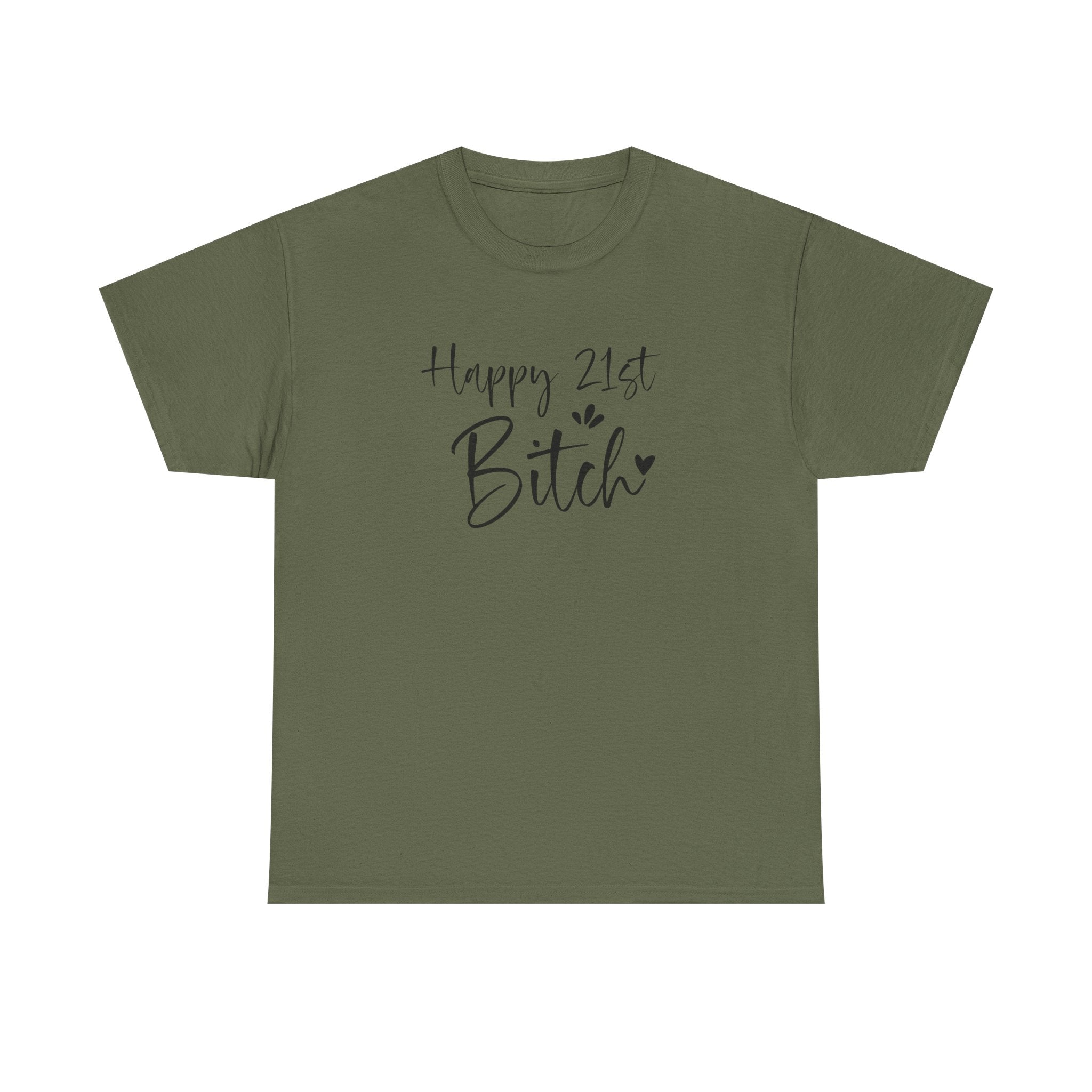 Happy 21st Bitch T-Shirt - Funny 21 Birthday Tee for Women Rude Adult Gift Shirt
