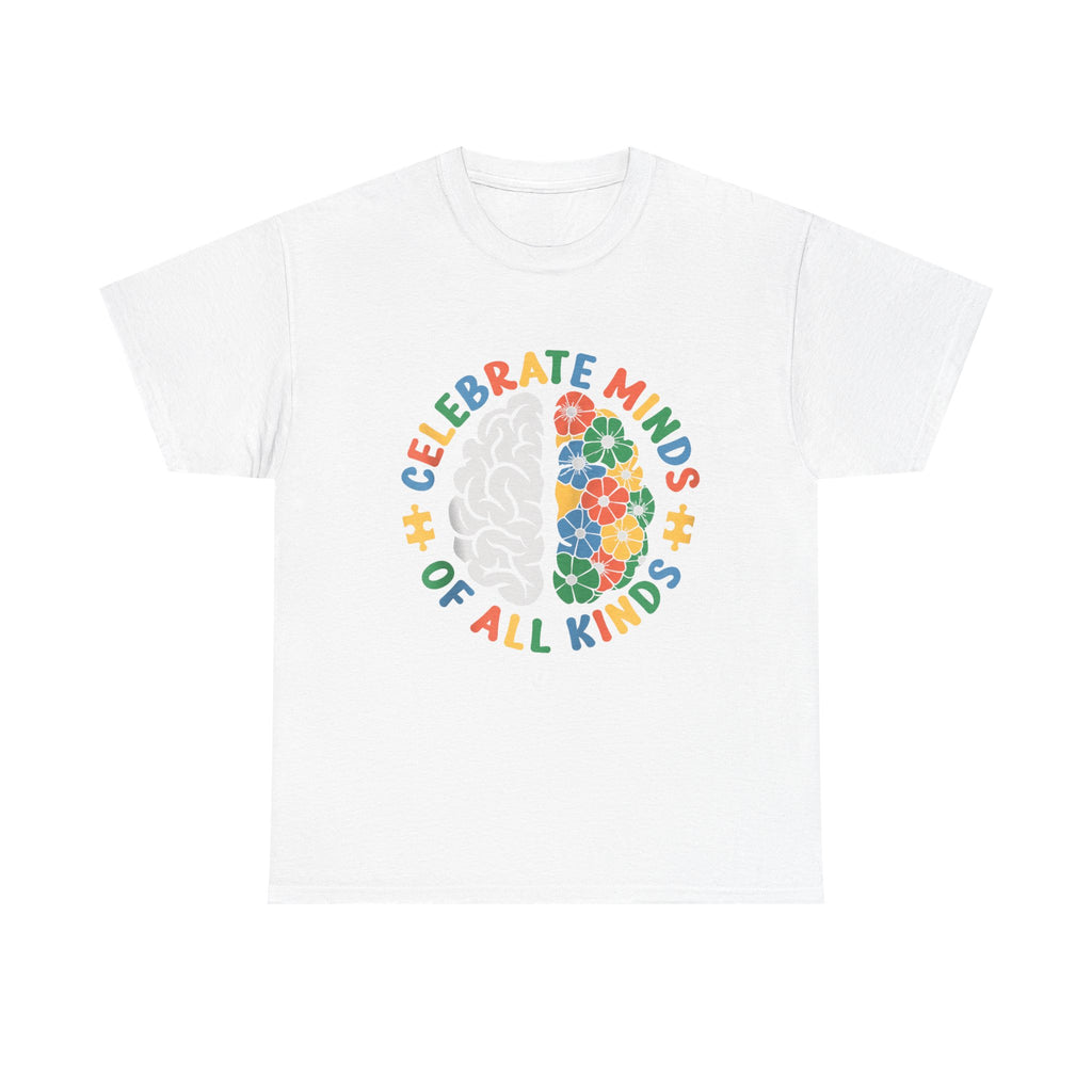 Celebrate Minds of All Kinds T-Shirt - Autism ADHD Neurodiverse Tee Shirt Gift