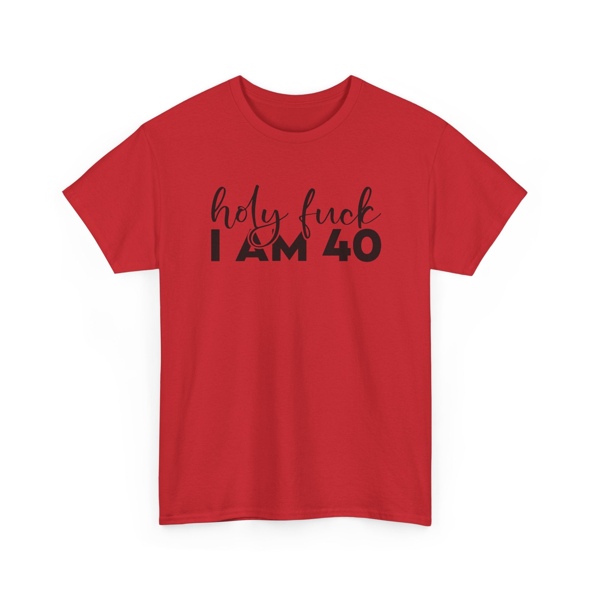 40th Birthday Tee Shirt - Holy F*** I Am 40 - Funny Forty Milestone 40 T-Shirt Gift