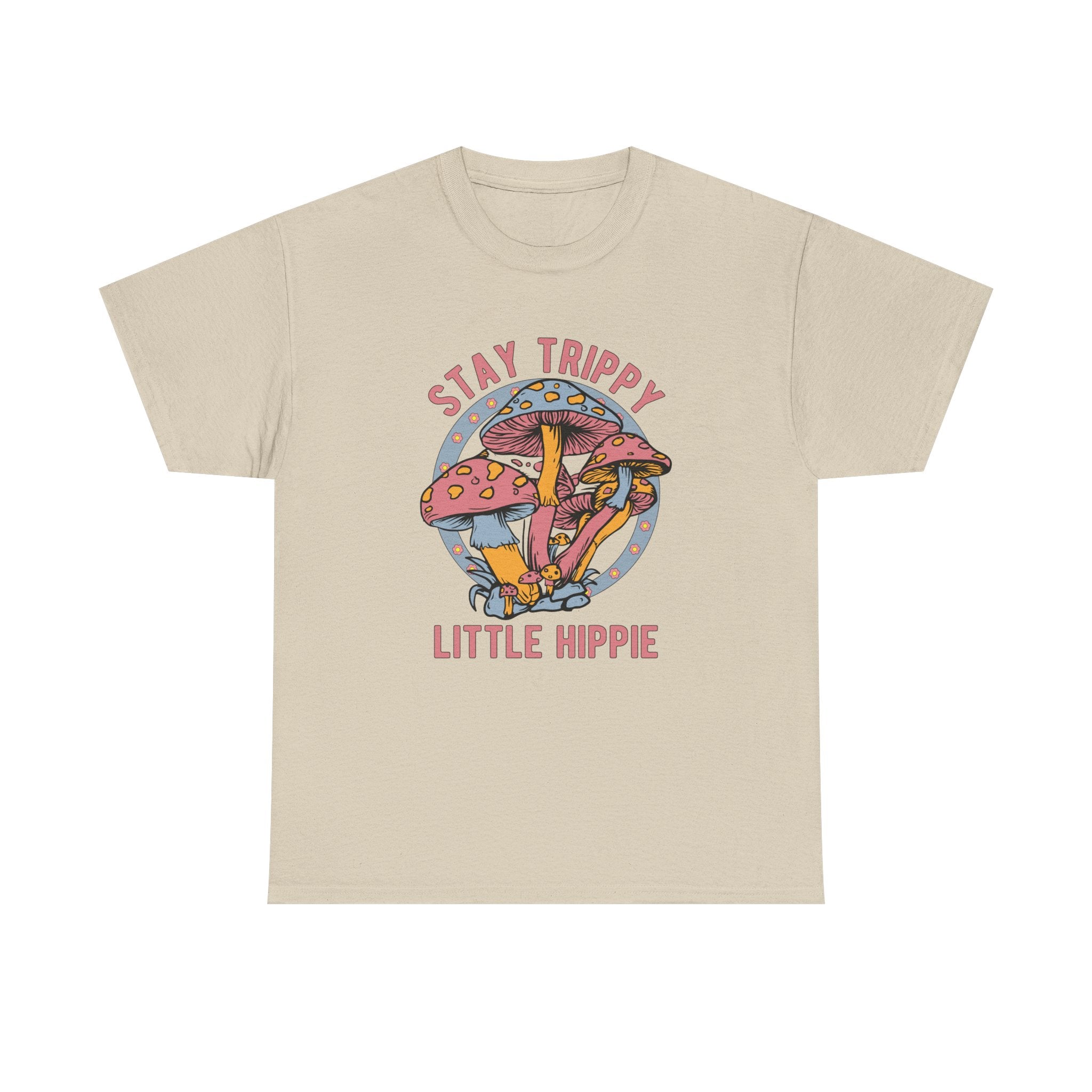 Stay Trippy Little Hippie T-Shirt - Funny Magic Mushroom Tee Shirt - Gift NEW