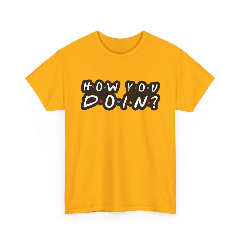 How You Doin - Tee Shirt - Retro Joey Friends Inspired Graphic T-Shirt Gift NEW