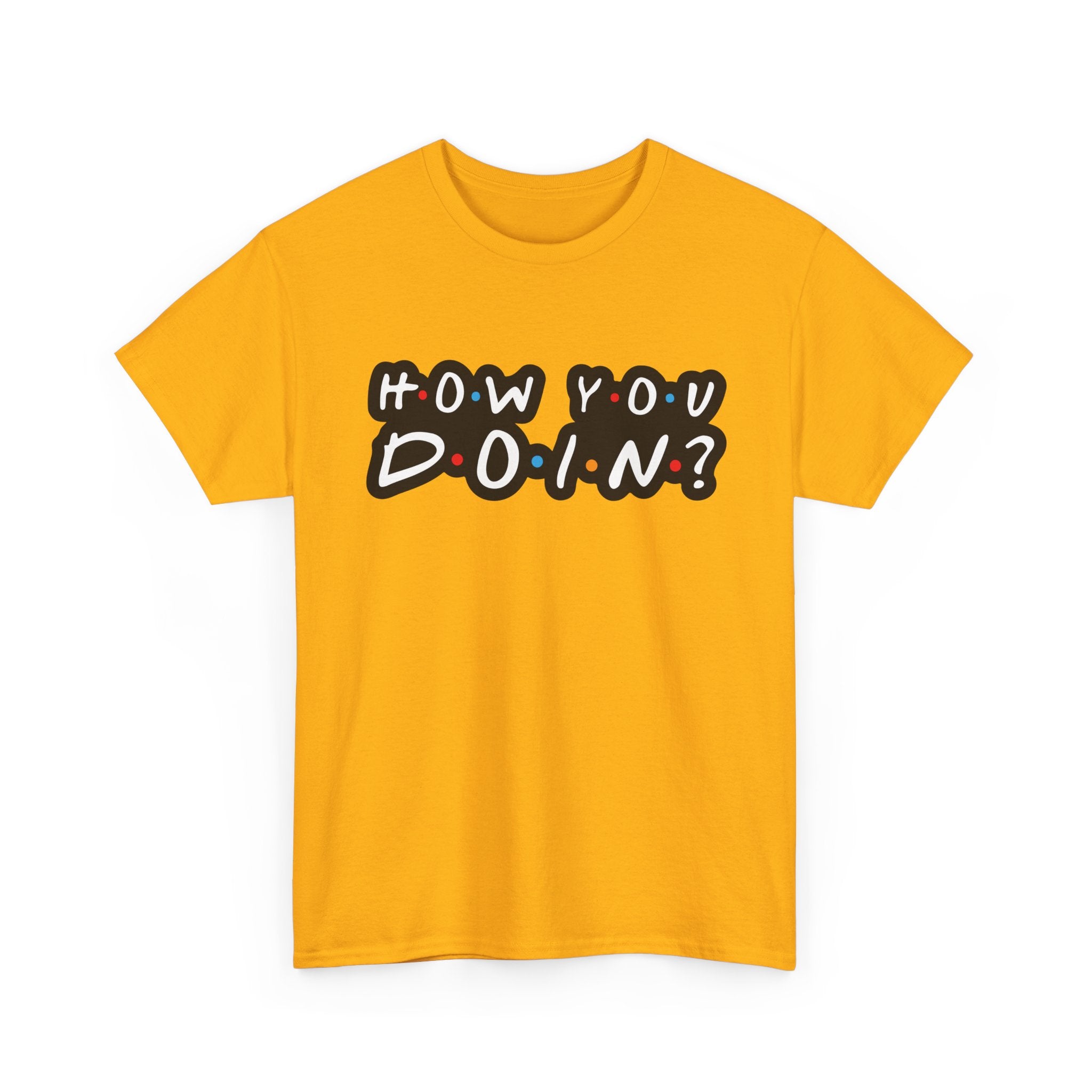 How You Doin - Tee Shirt - Retro Joey Friends Inspired Graphic T-Shirt Gift NEW