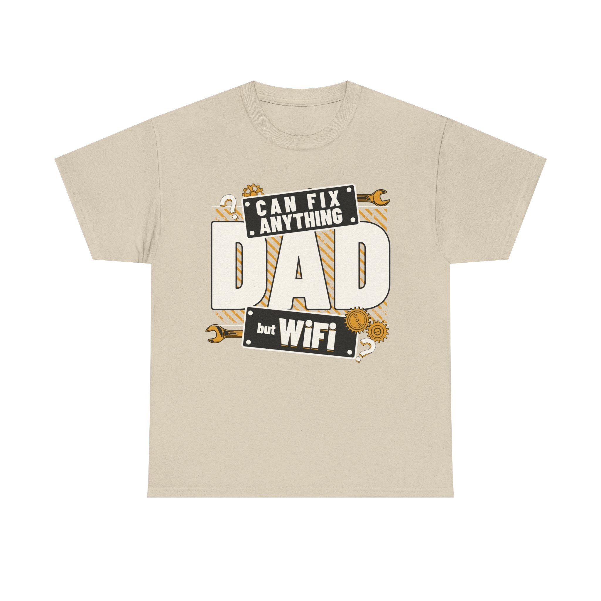 Funny T-Shirt - Dad Can Fix Anything But WiFi - Fathers Day Gift - Dad Birthday Tee Shirt - NEW