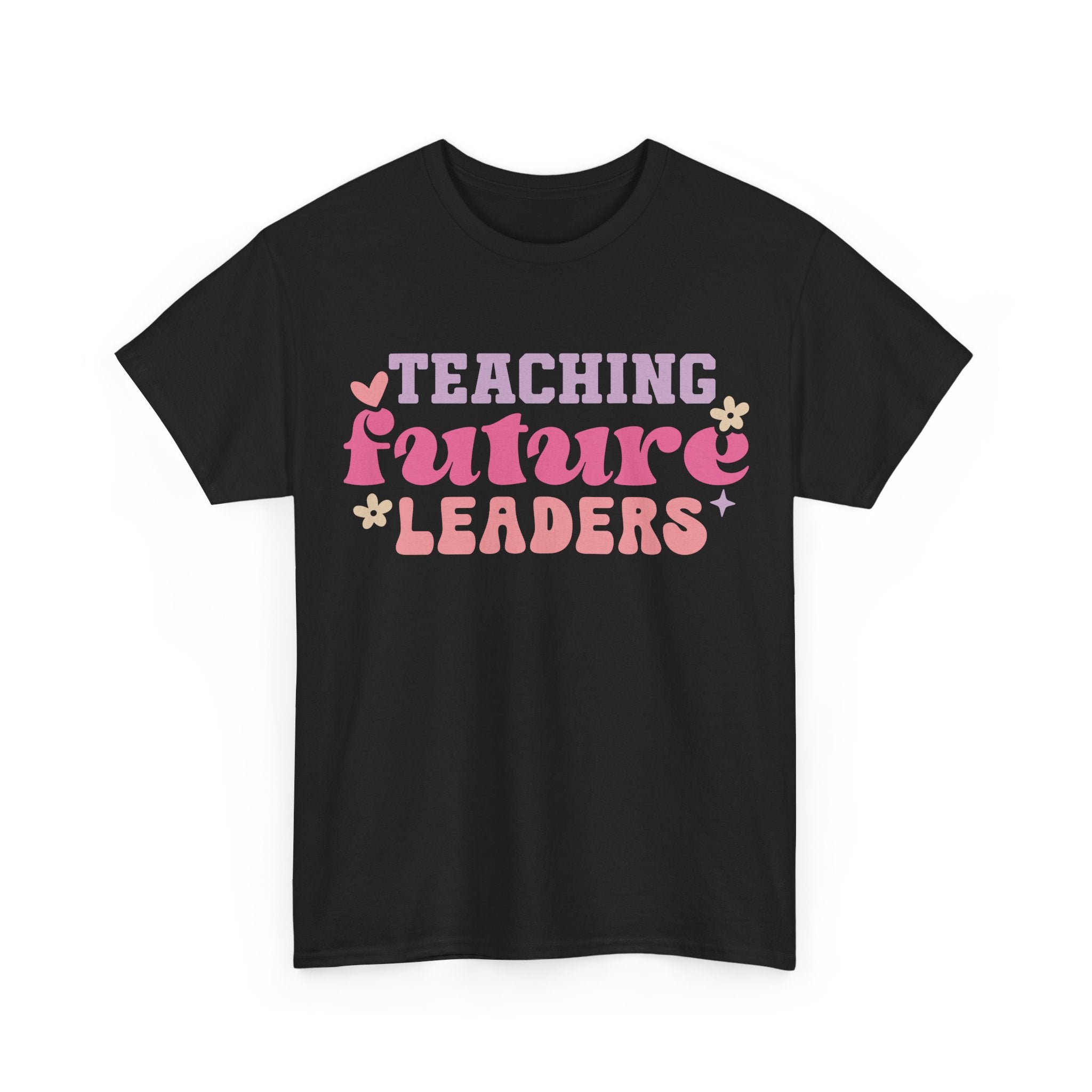 T-Shirt - Teaching Future Leaders - Tee Shirt Gift For Teachers Primary and Secondary - NEW