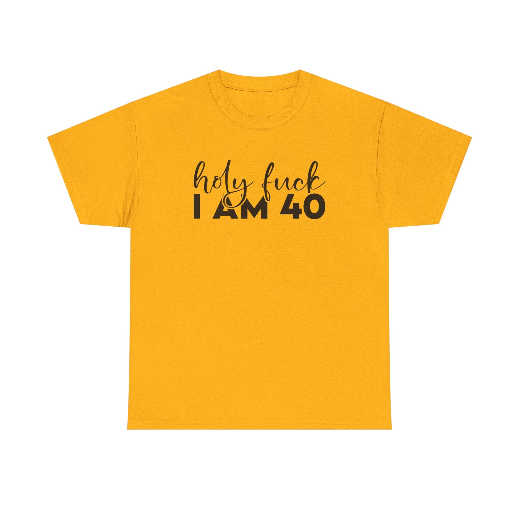40th Birthday Tee Shirt - Holy F*** I Am 40 - Funny Forty Milestone 40 T-Shirt Gift