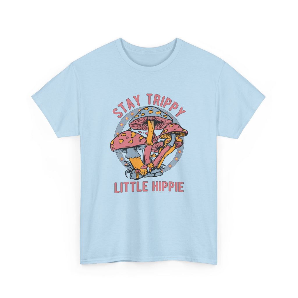 Stay Trippy Little Hippie T-Shirt - Funny Magic Mushroom Tee Shirt - Gift NEW