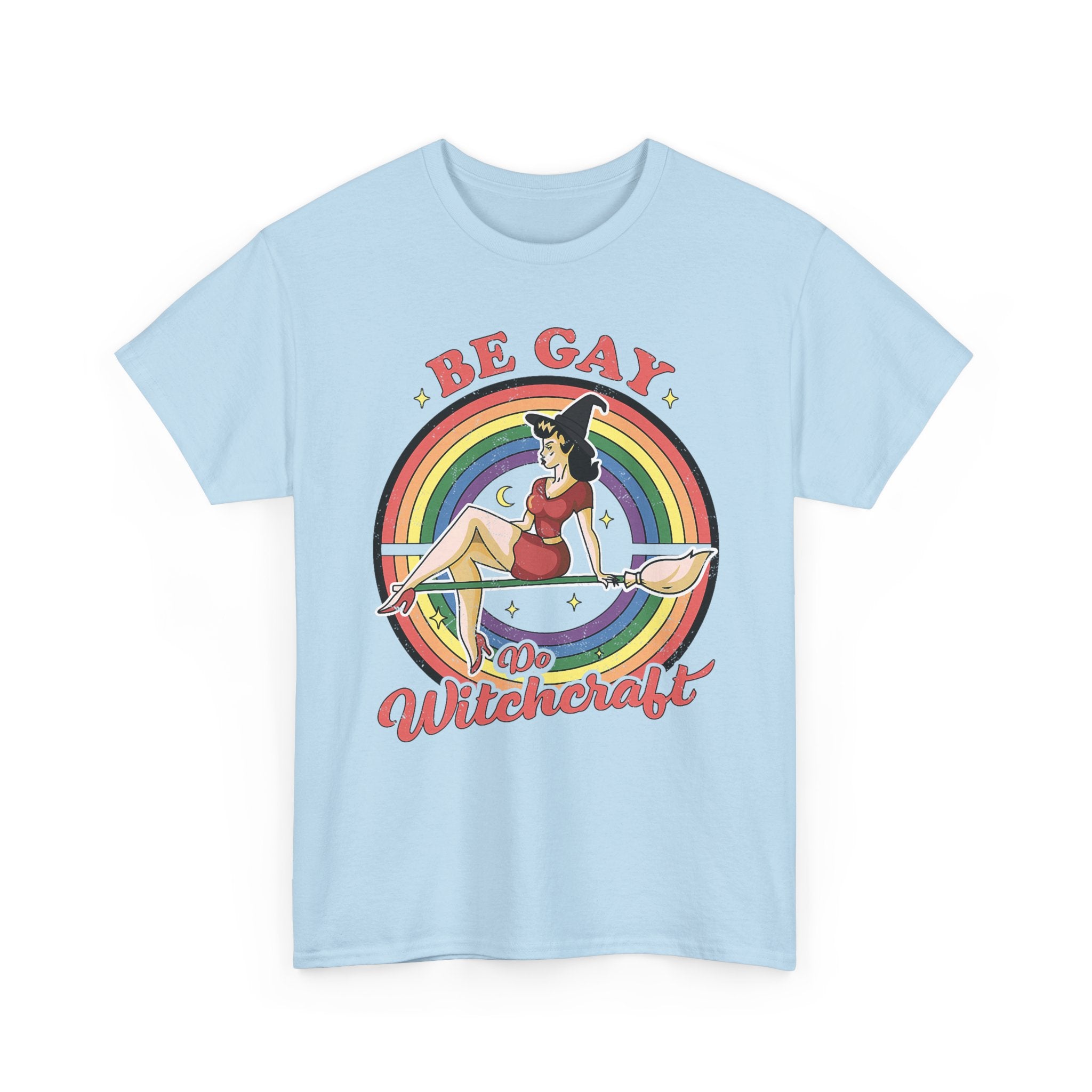 Funny Witch T-Shirt - Be Gay Do Witchcraft - Gift For Witches - Wicken Tee Shirt - NEW