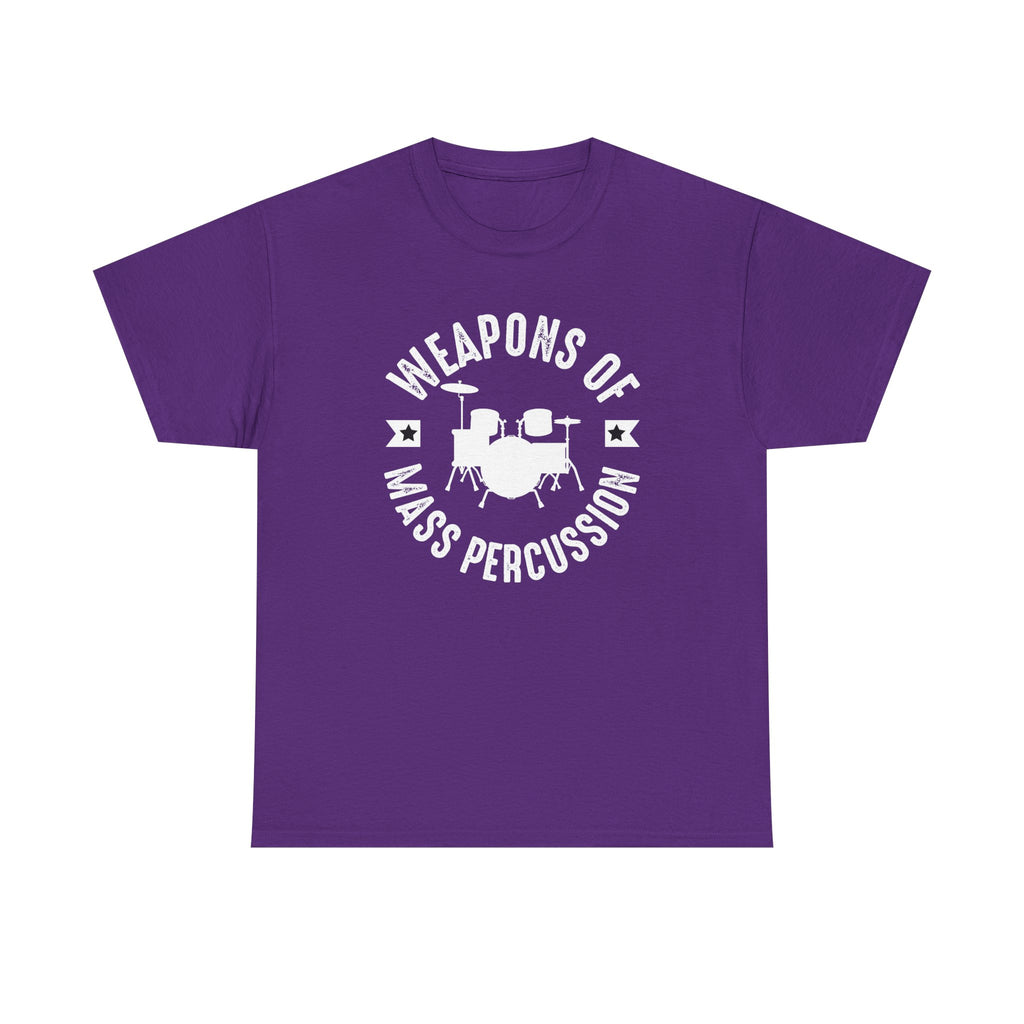 Weapons of Mass Percussion - Funny T-Shirt Gift for Drumers - Drum Kit Tee Shirt