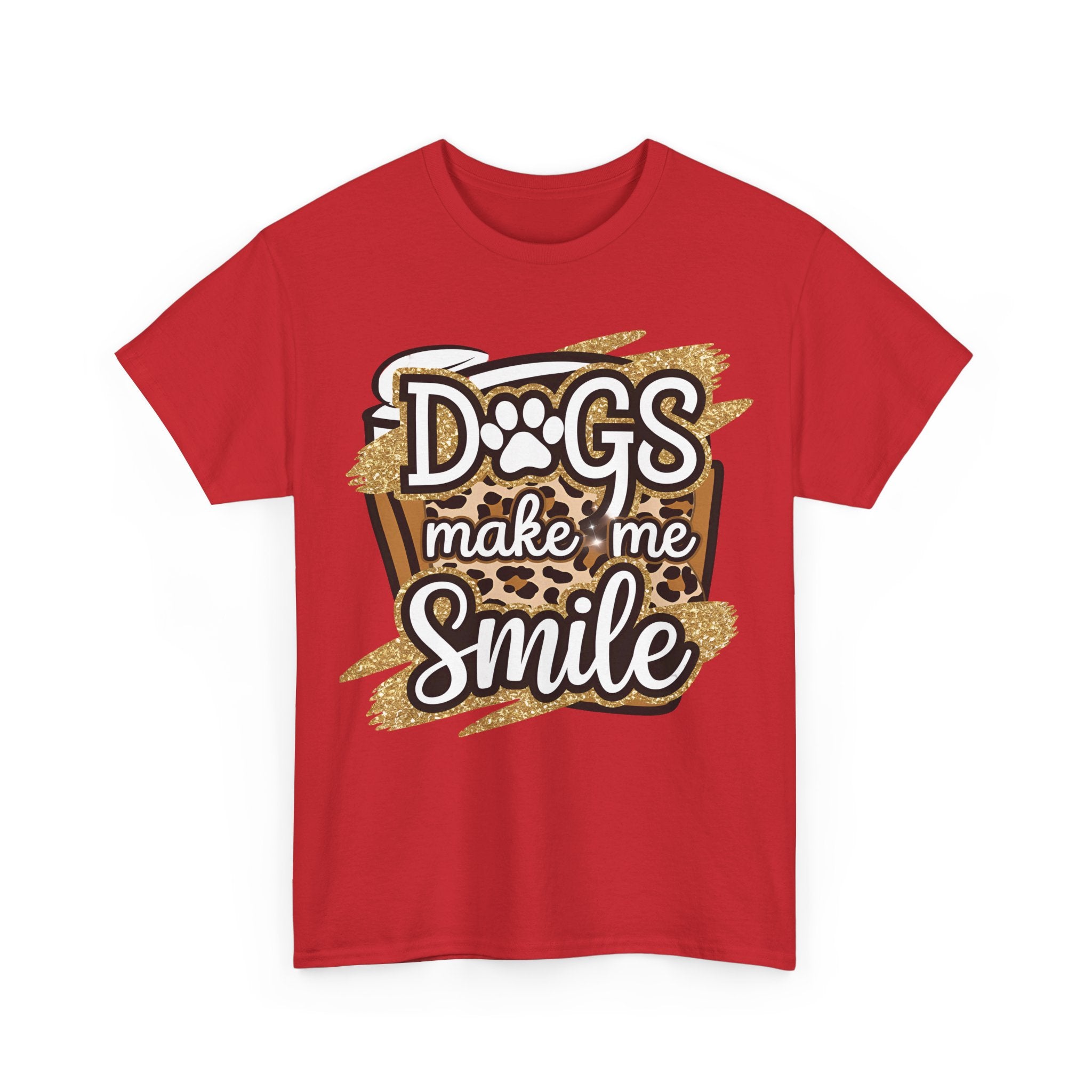 Dog Lover Tee Shirt - Dogs Make Me Smile - Funny T-Shirt Gift For Dog Owner