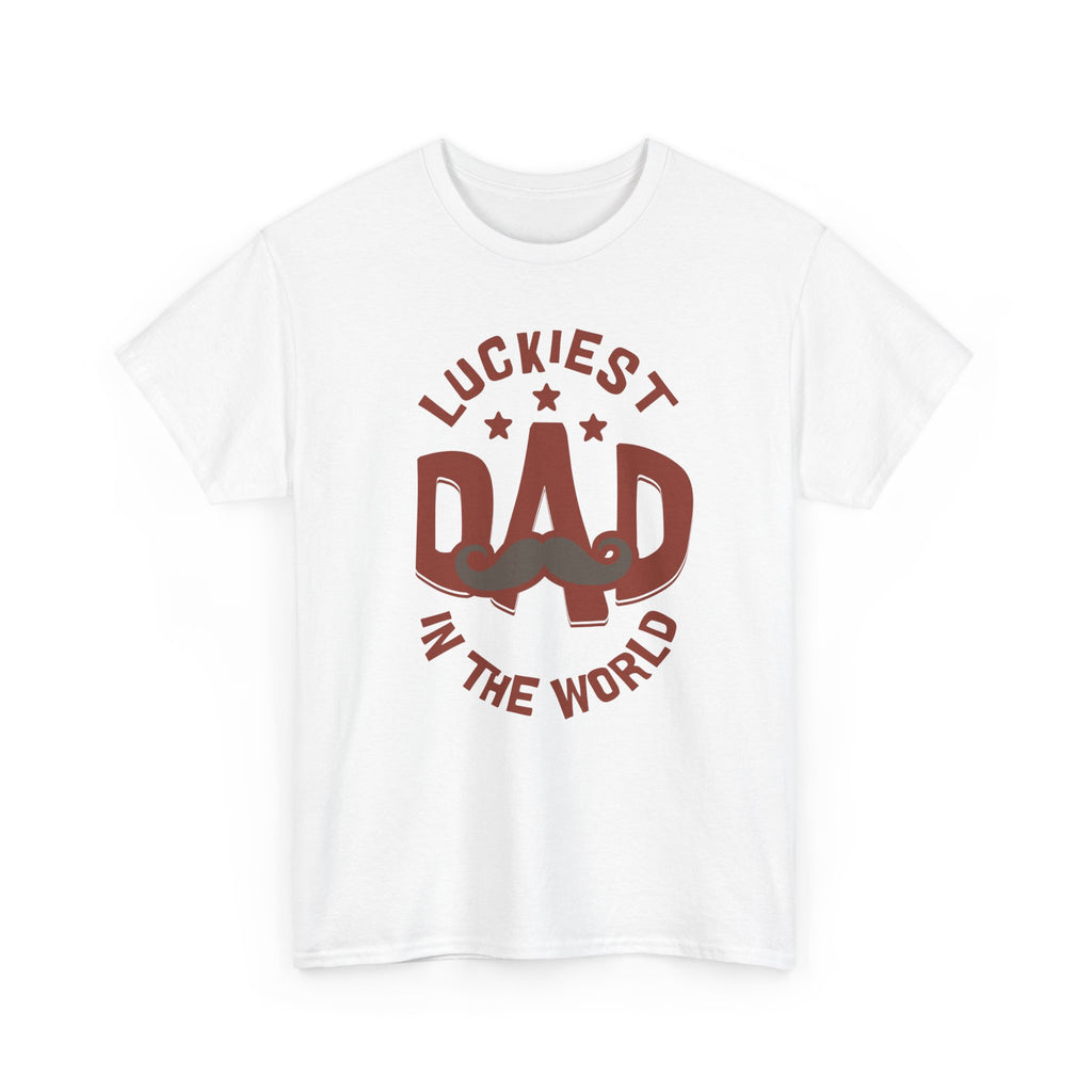 Funny t-Shirt - Luckiest Dad In The World Tee Shirt - Fathers Day Dad Birthday Funny Gift NEW