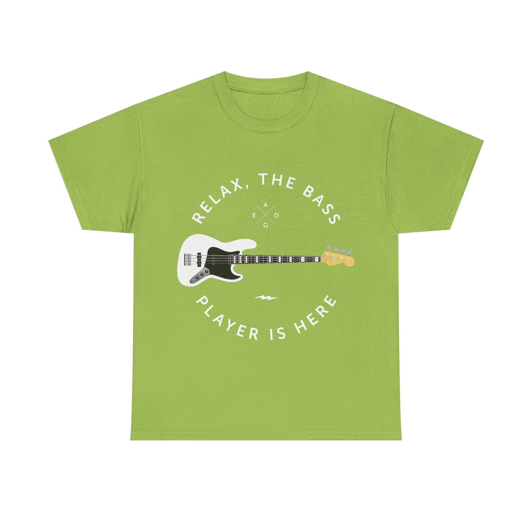 Bassist T-Shirt - Relax, The Bass Player Is Here - Funny Bass Guitar Tee Shirt Gift