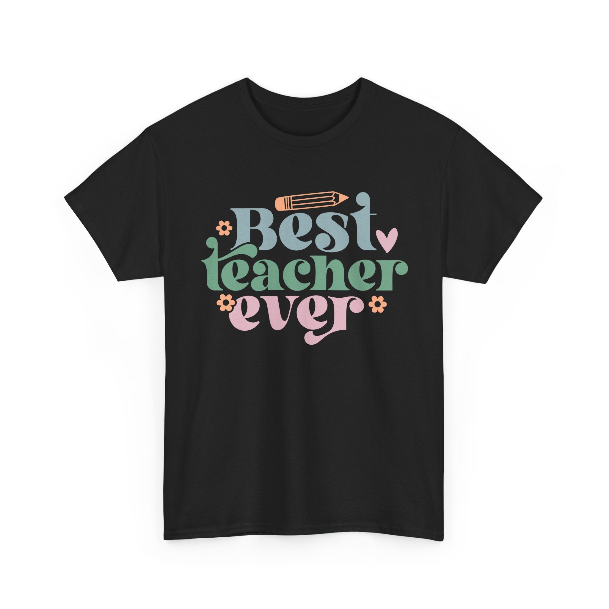 Best Teacher Ever Tee Shirt - T-Shirt Gift - Present For Teachers - NEW