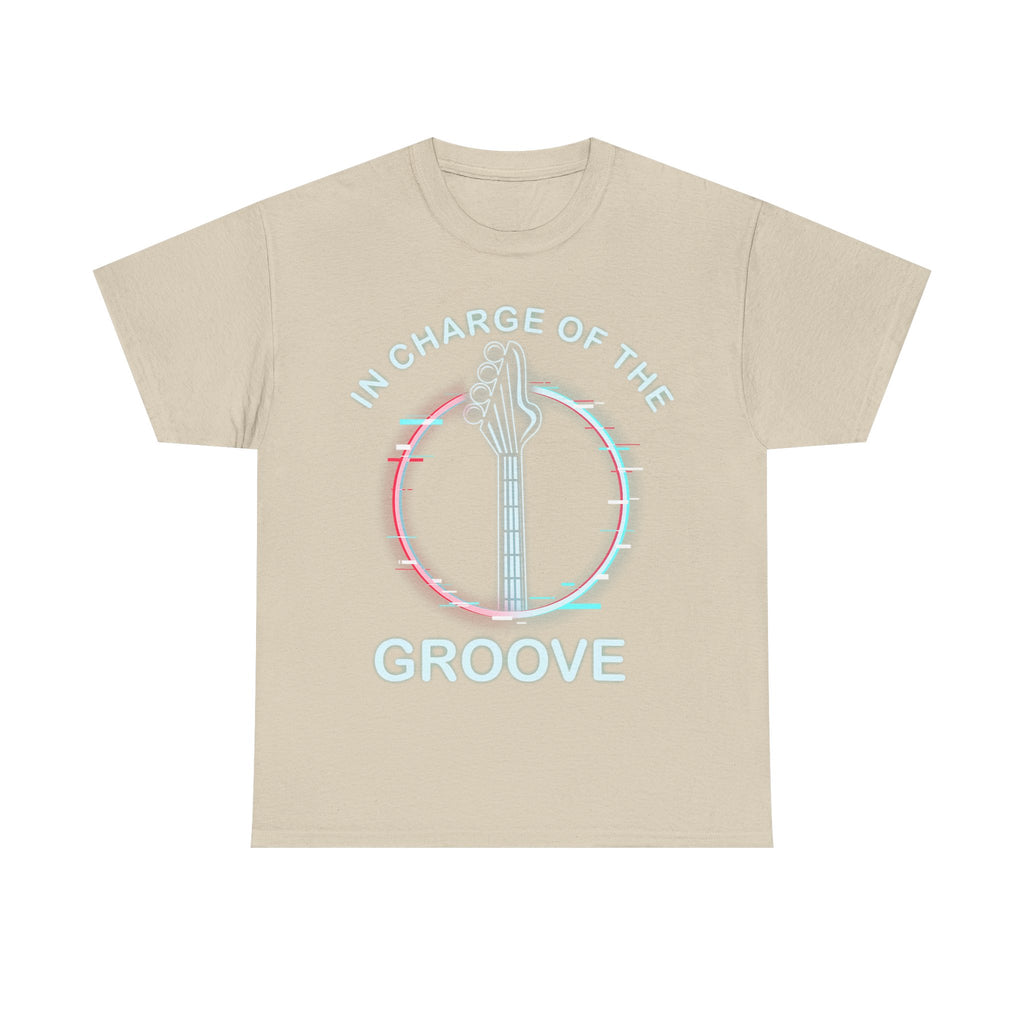Bass Guitar Groove Tee Shirt - I'm in Charge of the Groove - Music T-Shirt Gift For Bassist