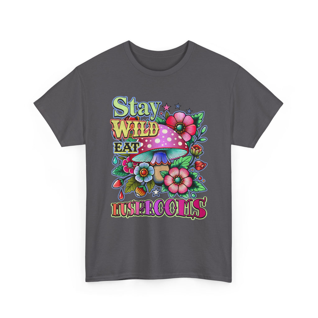Stay Wild Eat Mushrooms Tee Shirt - Retro Magic Mushroom Floral Graphic T-Shirt