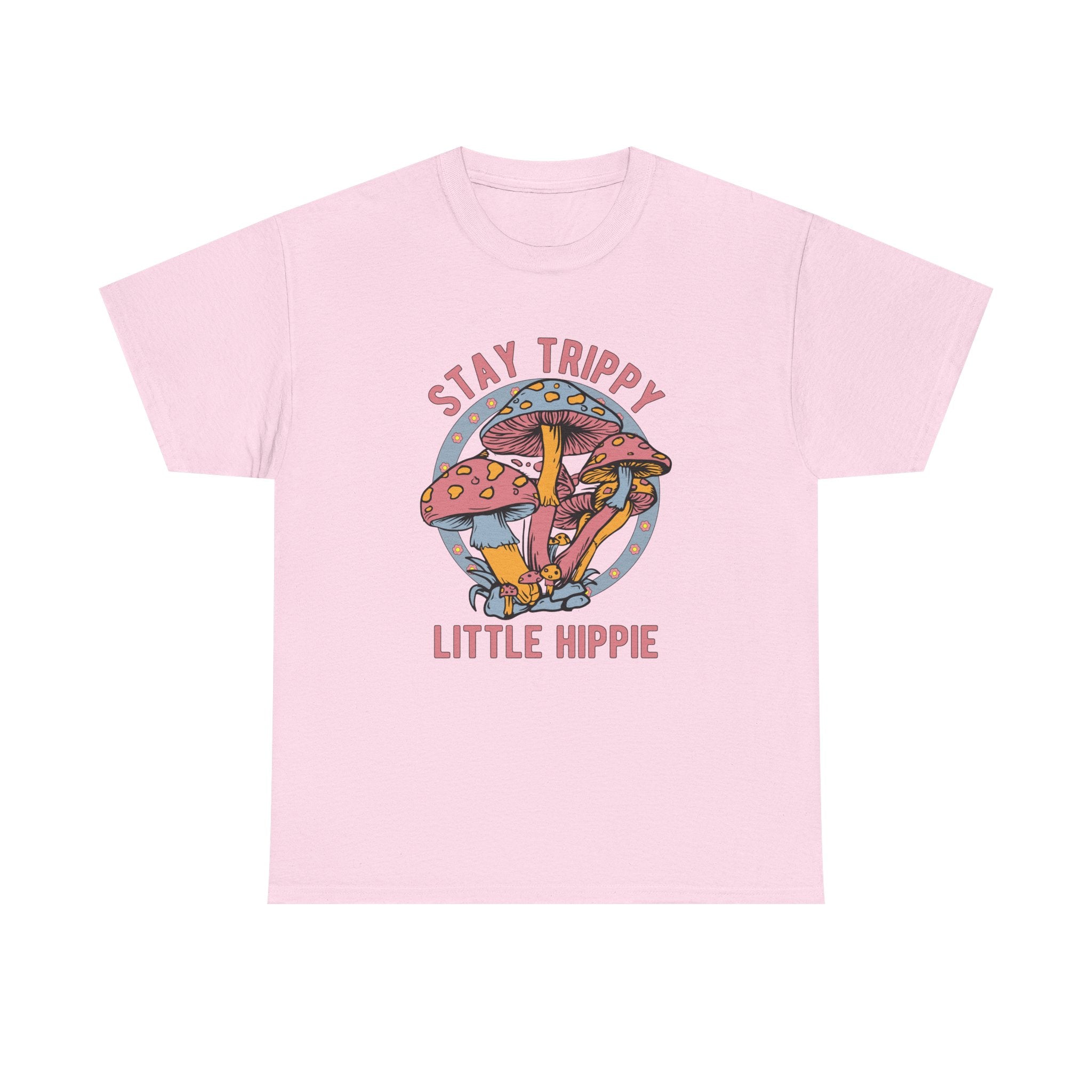 Stay Trippy Little Hippie T-Shirt - Funny Magic Mushroom Tee Shirt - Gift NEW