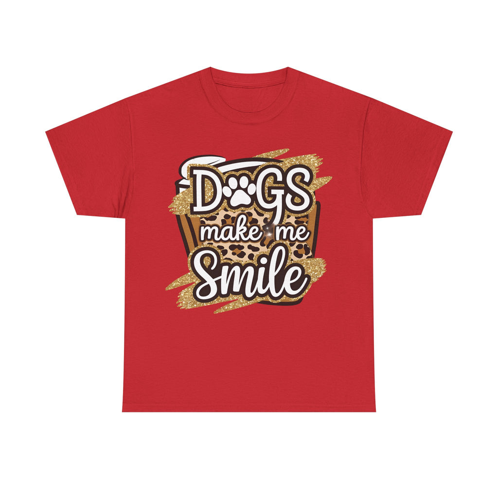 Dog Lover Tee Shirt - Dogs Make Me Smile - Funny T-Shirt Gift For Dog Owner