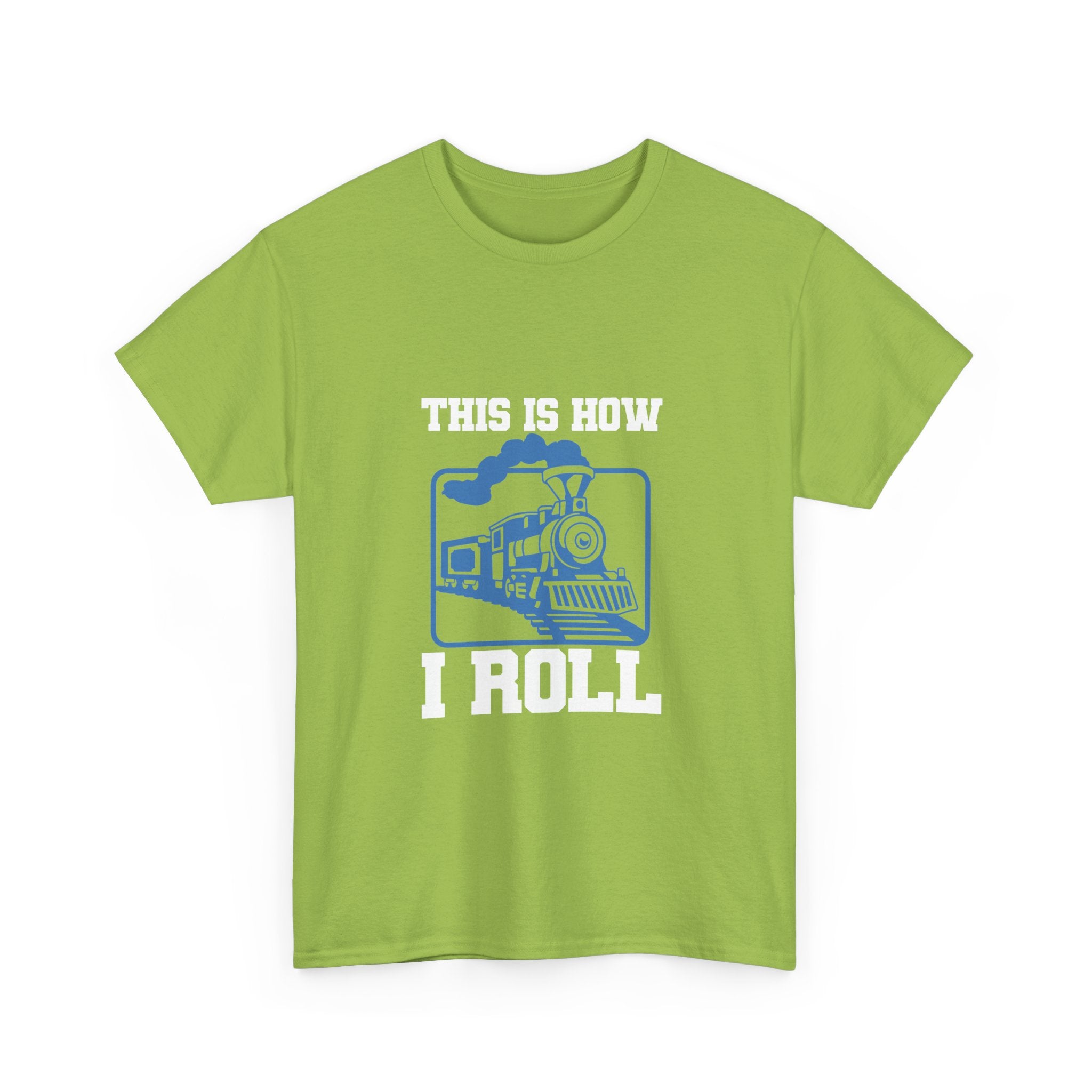 This Is How I Roll - Funny Train Tee Shirt - Gift For Trains Enthusiast - T-Shirt For Train Set Modeller Father Grandad