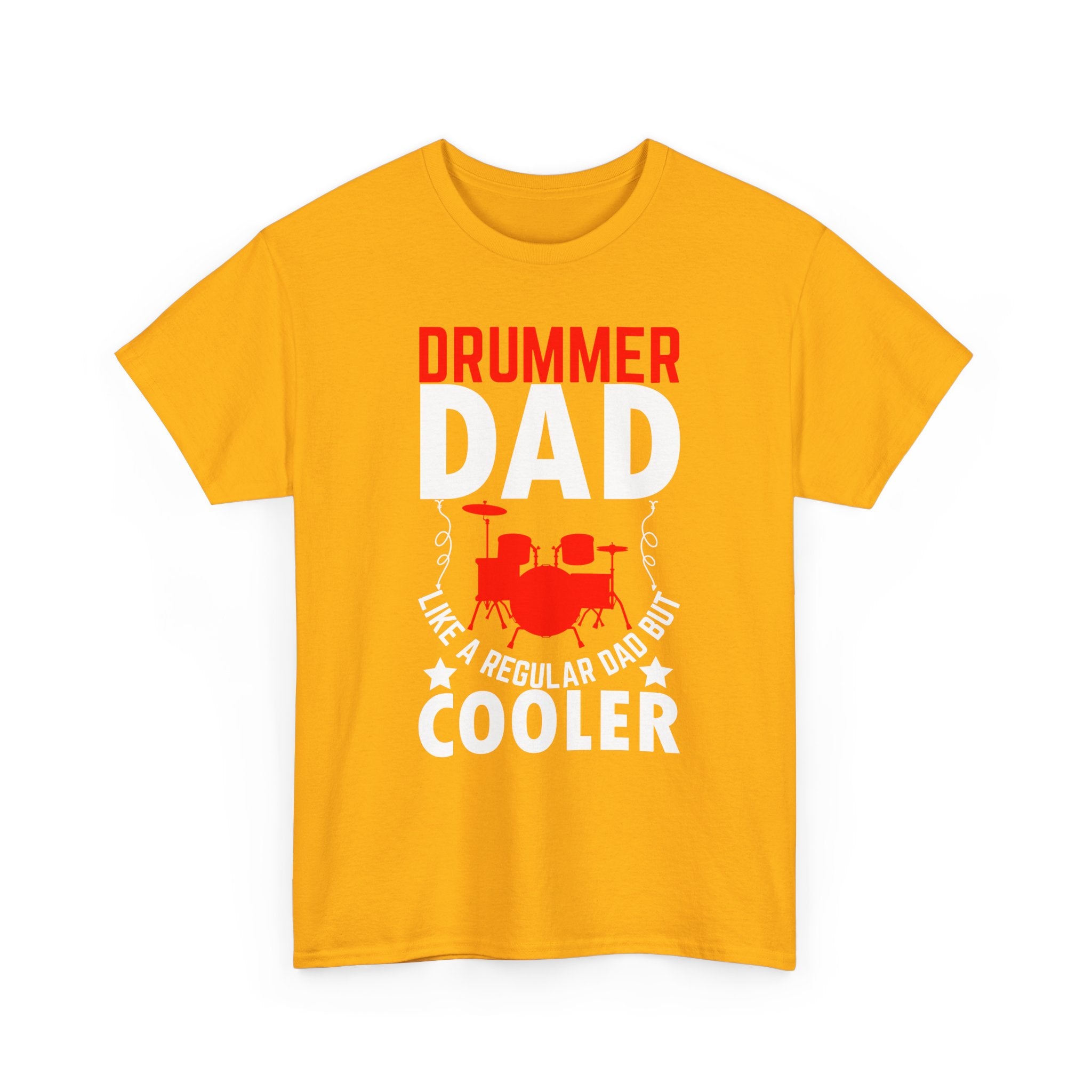 Drummer Dad T-Shirt - Like a Regular Dad but Cooler - Drum Tee Shirt for Father’s Day Birthday