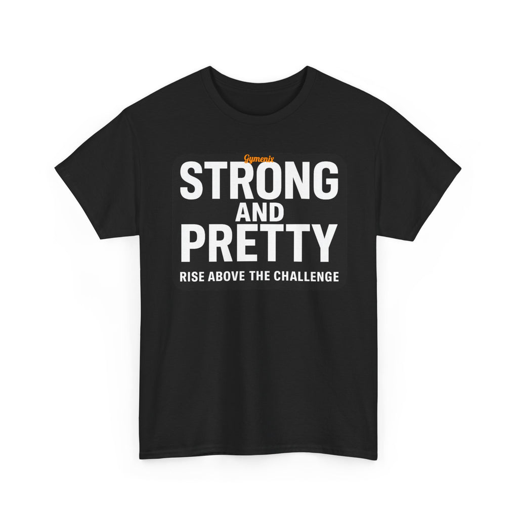 Strong and Pretty Tee Shirt - Funny Gym Slogan Workout T-Shirt From Gymenix NEW