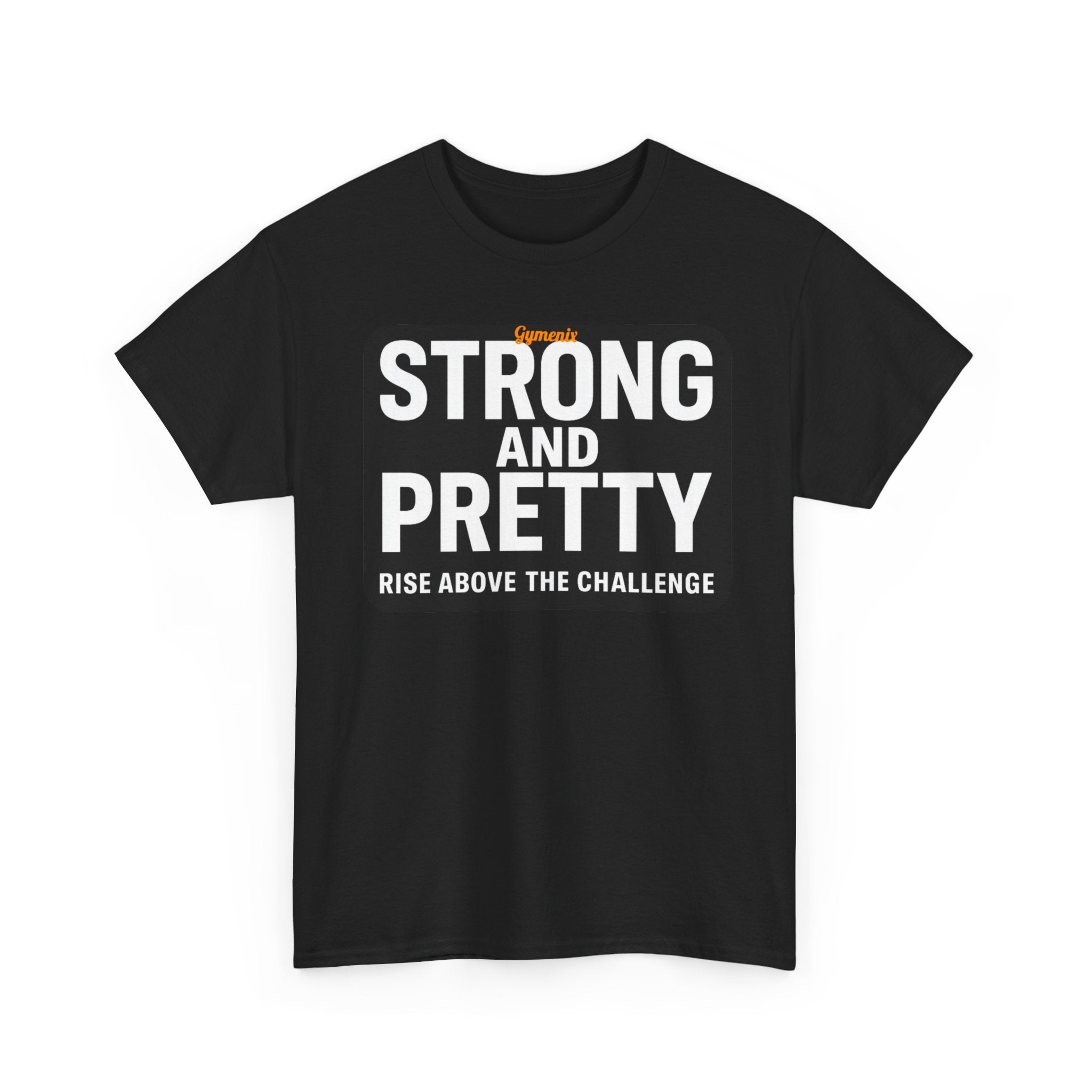 Strong and Pretty Tee Shirt - Funny Gym Slogan Workout T-Shirt From Gymenix NEW