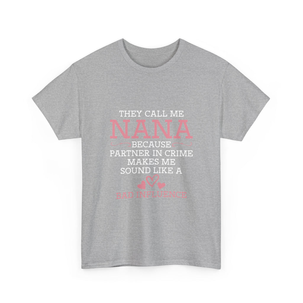 Nana Partner In Crime Tee Shirt - Funny Gift T-Shirt For Nanna Grandmother Grandma