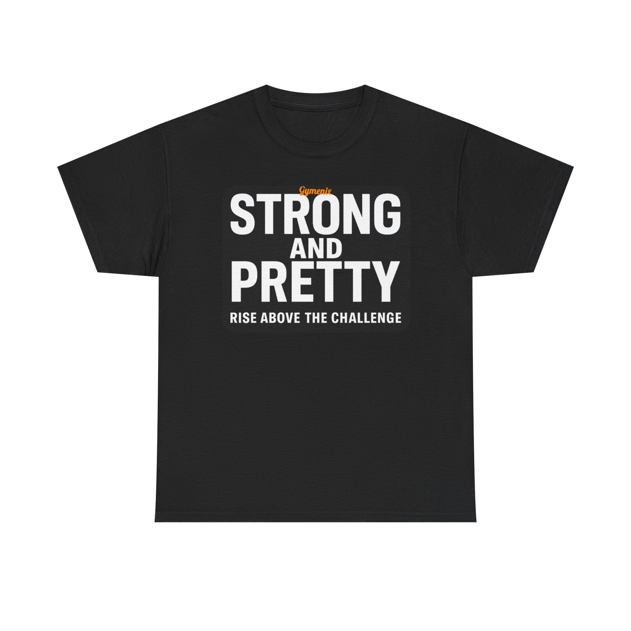 Strong and Pretty Tee Shirt - Funny Gym Slogan Workout T-Shirt From Gymenix NEW