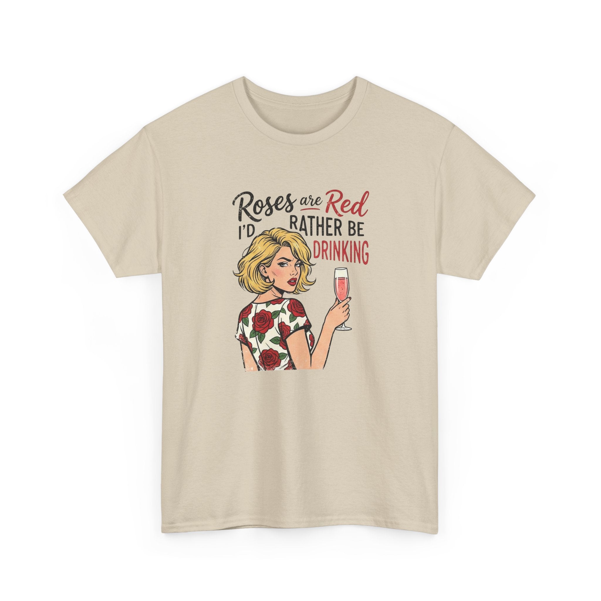 Wine Lover Graphic Tee Shirt - Roses Are Red I’d Rather Be Drinking - Vintage Girl Valentine T-Shirt