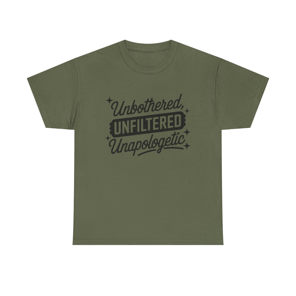Unbothered Unfiltered Unapologetic - Funny T-Shirt - Neuro ADHD Autism Gift Tee Shirt