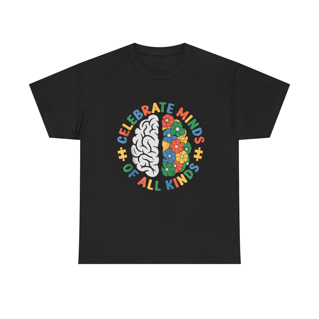 Celebrate Minds of All Kinds T-Shirt - Autism ADHD Neurodiverse Tee Shirt Gift