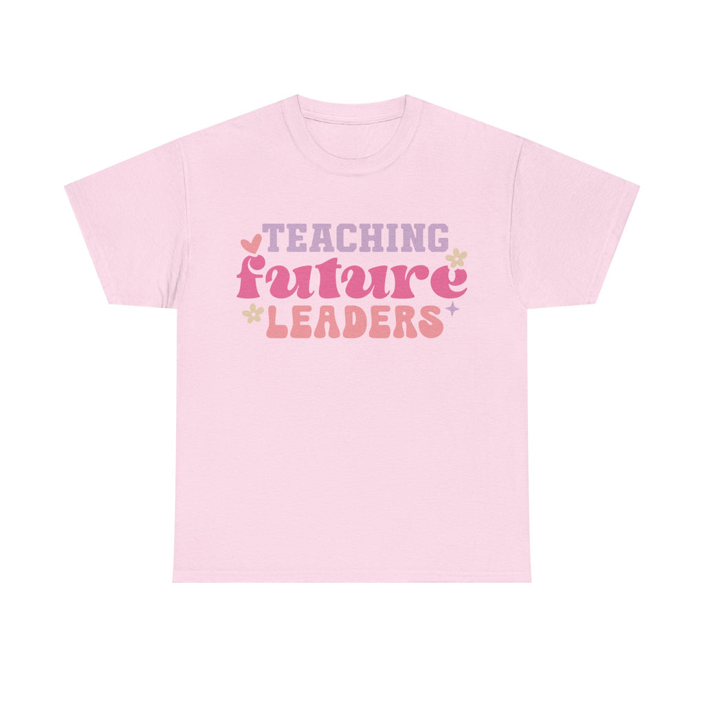 T-Shirt - Teaching Future Leaders - Tee Shirt Gift For Teachers Primary and Secondary - NEW