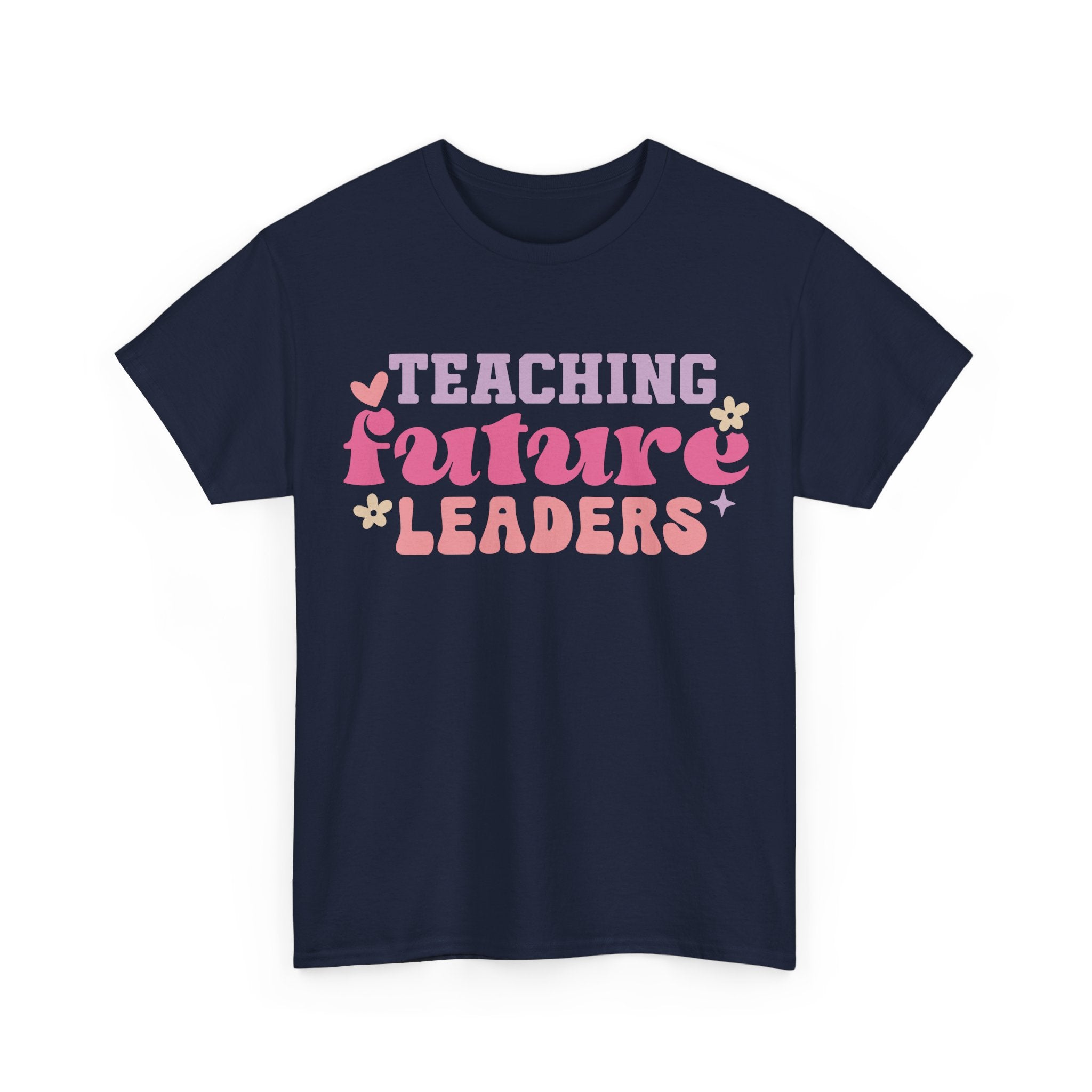 T-Shirt - Teaching Future Leaders - Tee Shirt Gift For Teachers Primary and Secondary - NEW