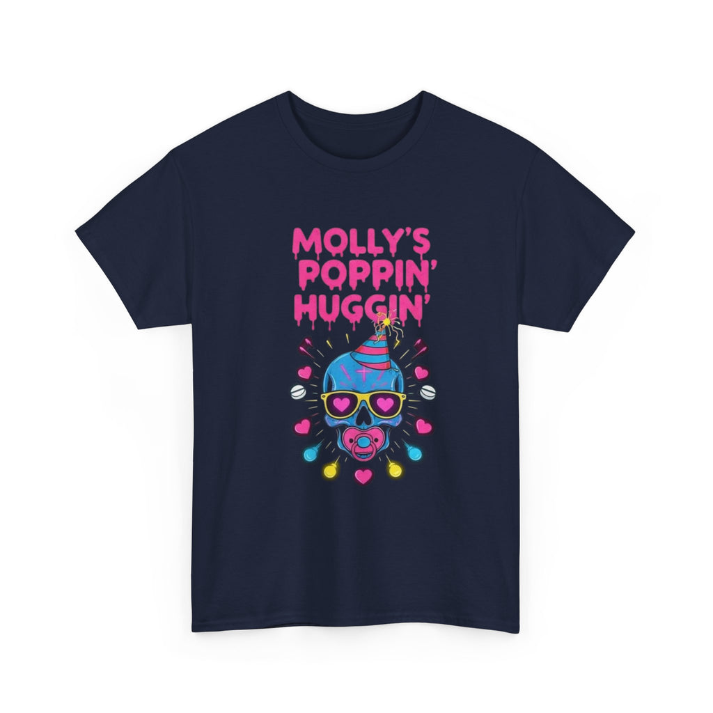 T-Shirt - Mollys Poppin Huggin - Funny Molly Tee Shirt Gift
