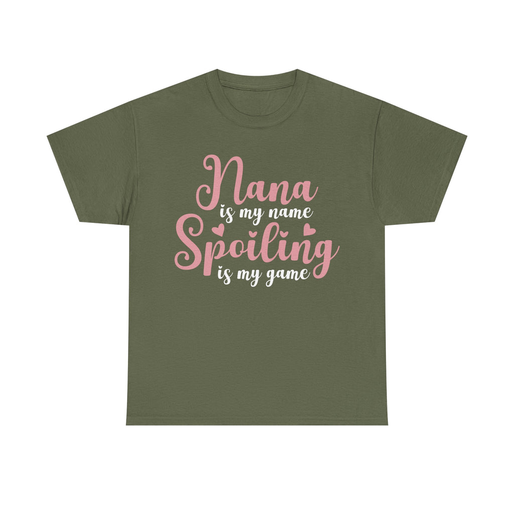 Nana Is My Name Spoiling Is My Game Tee Shirt - Funny Gift T-Shirt For Nana Nanna Grandma Grandmother NEW